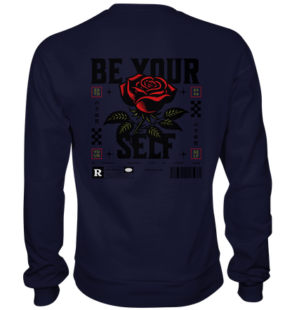 BE YOURSELF - Basic Sweatshirt