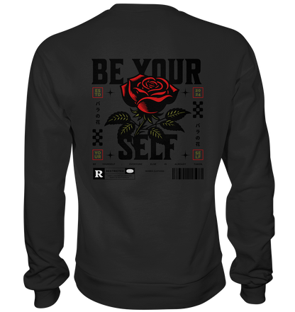 BE YOURSELF - Basic Sweatshirt