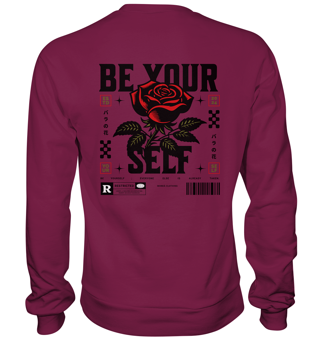 BE YOURSELF - Basic Sweatshirt