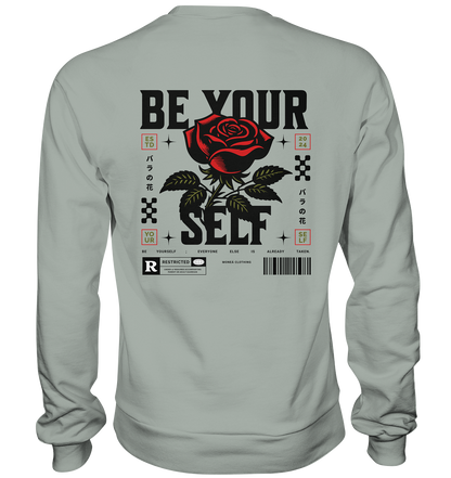 BE YOURSELF - Basic Sweatshirt