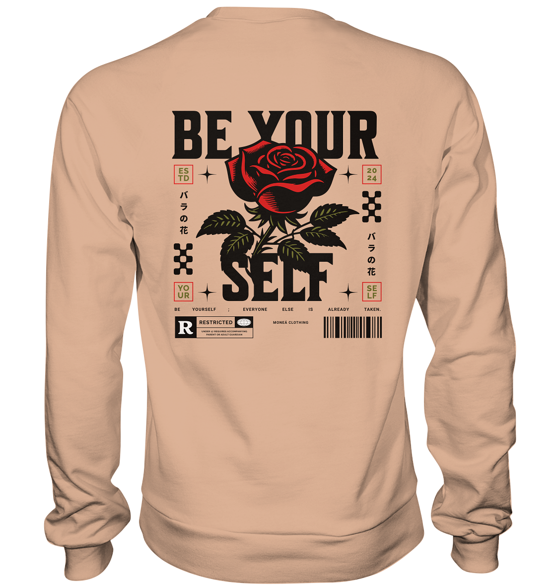 BE YOURSELF - Basic Sweatshirt