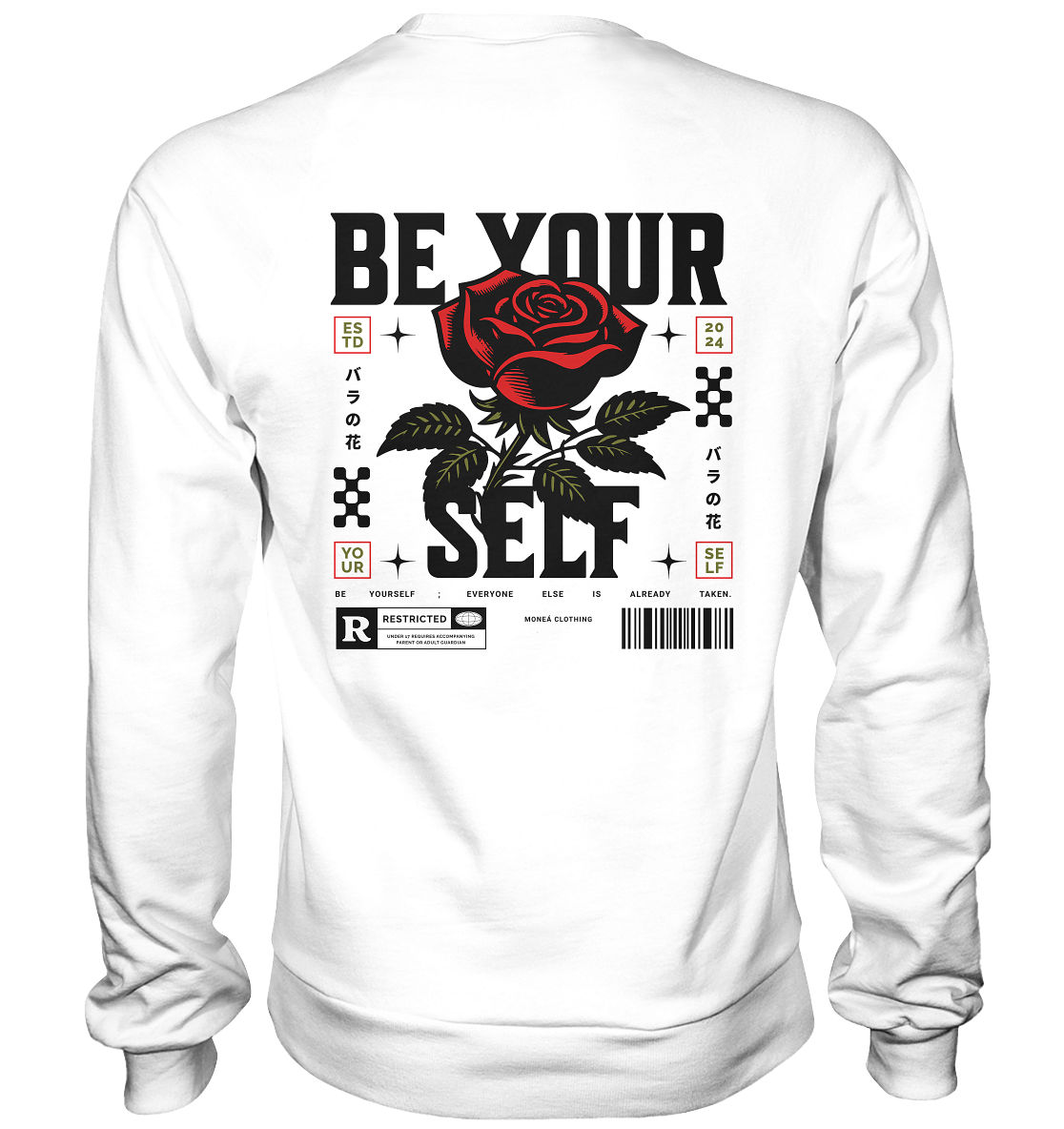 BE YOURSELF - Basic Sweatshirt