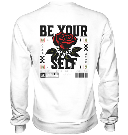 BE YOURSELF - Basic Sweatshirt