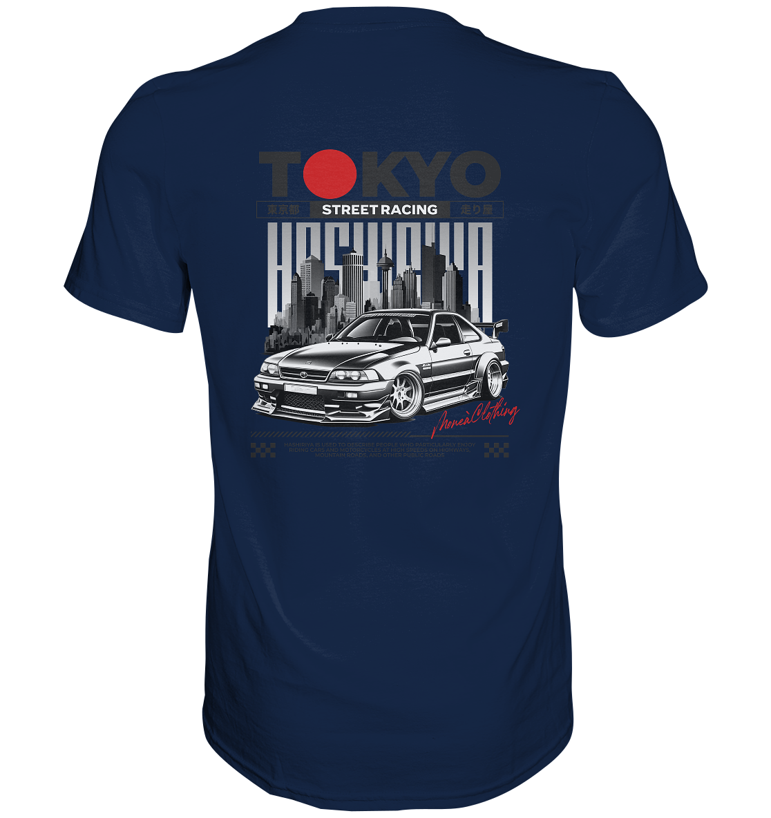 Tokyo Street-Racing - Classic Shirt