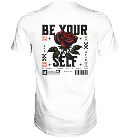 BE YOURSELF - Classic Shirt