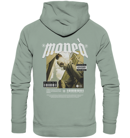 Moneà fashion street - Organic Hoodie