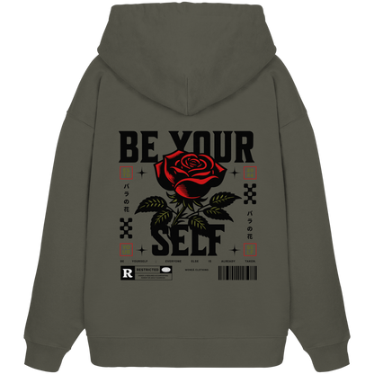 BE YOURSELF - Organic Oversize Hoodie