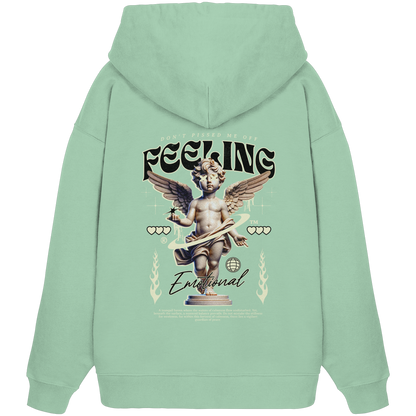 Feeling emotional - Organic Oversize Hoodie