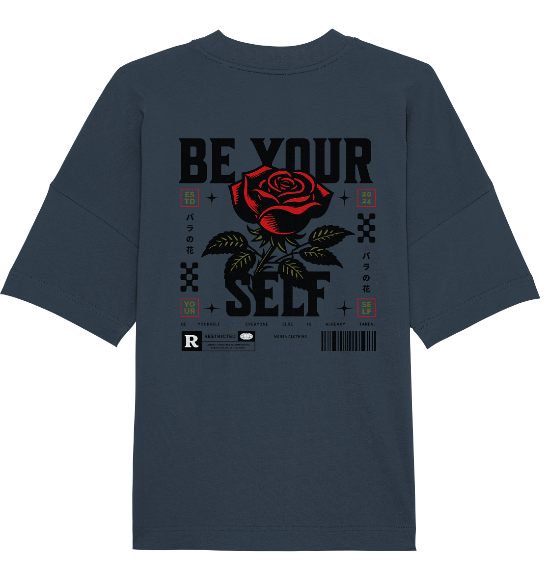 BE YOURSELF - Organic Oversize Shirt