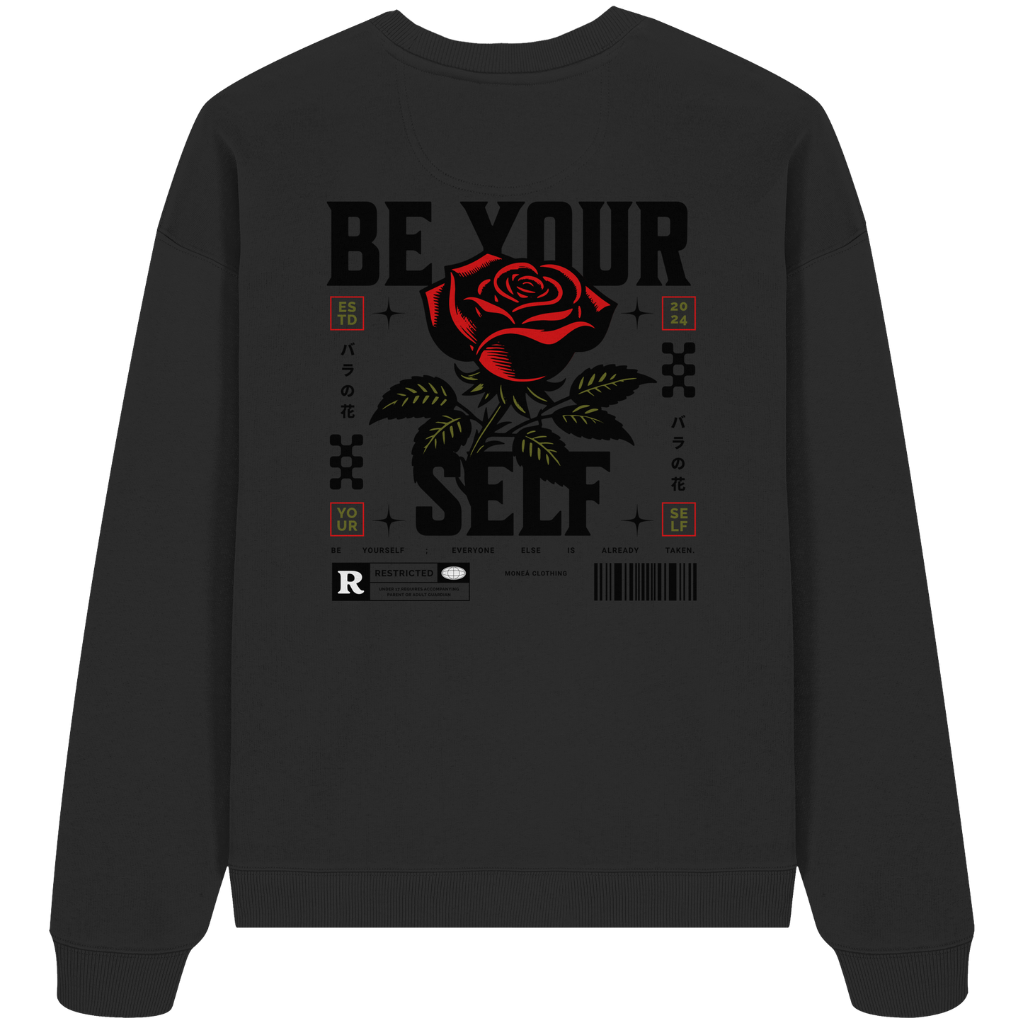 BE YOURSELF - Organic Oversize Sweatshirt