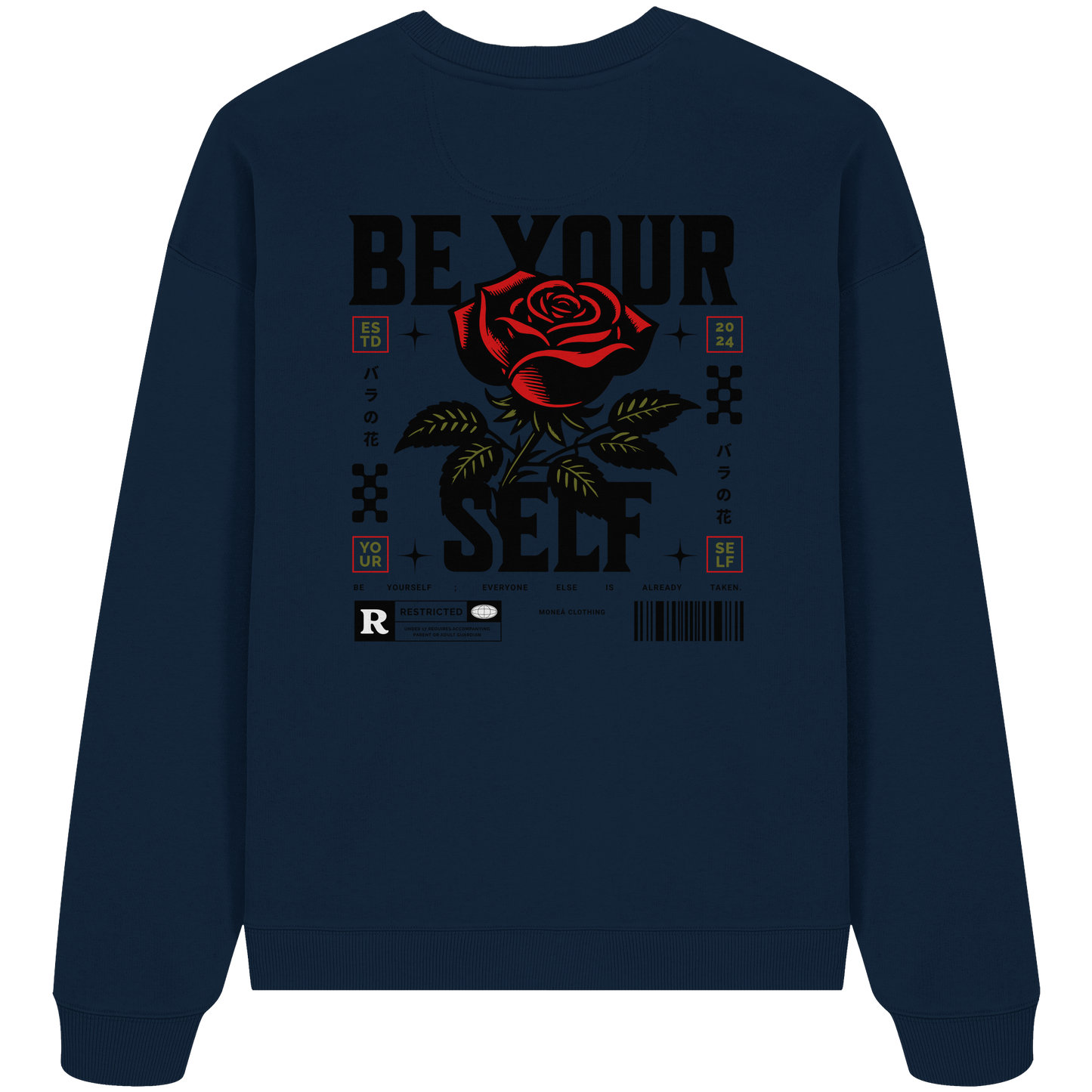 BE YOURSELF - Organic Oversize Sweatshirt