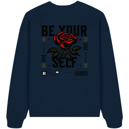 BE YOURSELF - Organic Oversize Sweatshirt