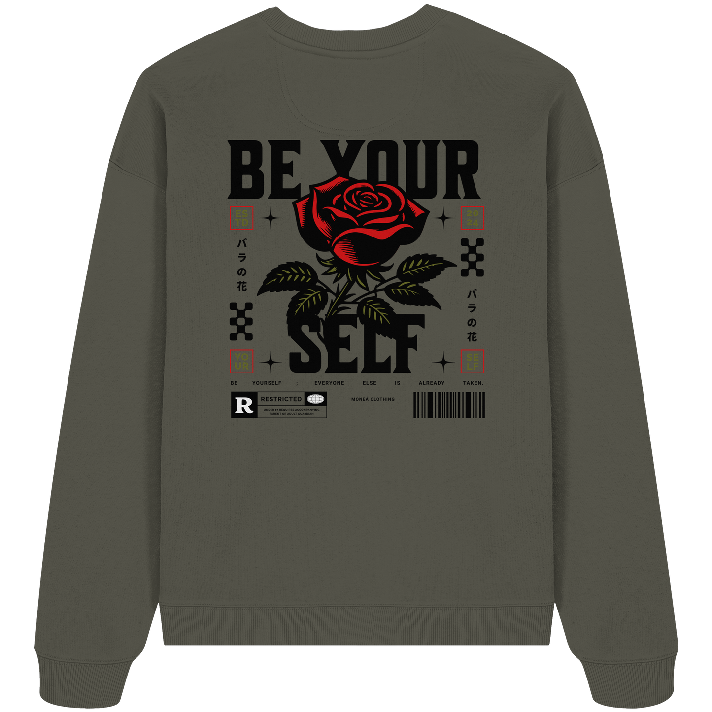 BE YOURSELF - Organic Oversize Sweatshirt