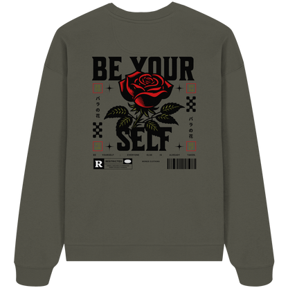 BE YOURSELF - Organic Oversize Sweatshirt