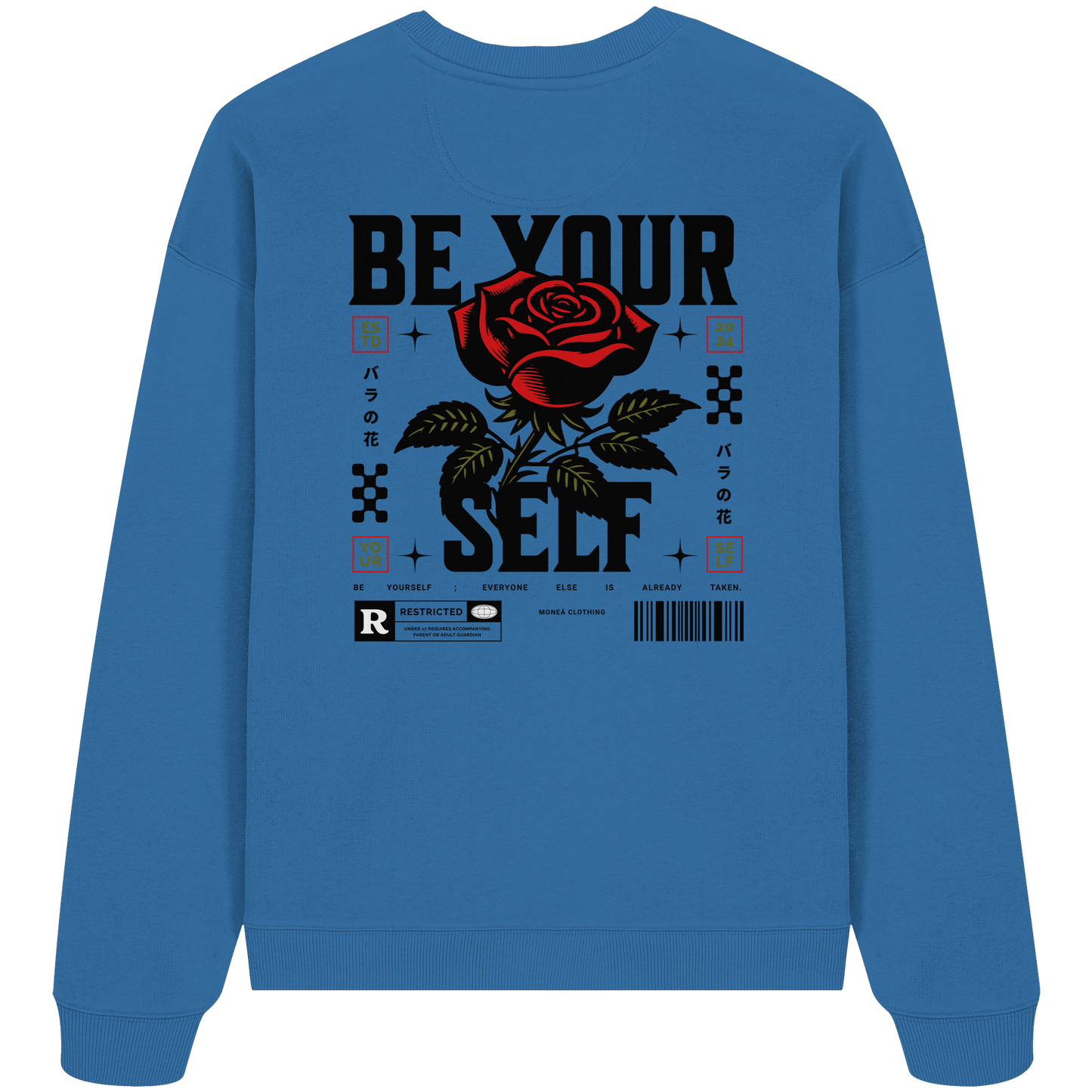 BE YOURSELF - Organic Oversize Sweatshirt