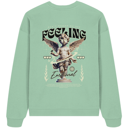 Feeling emotional - Organic Oversize Sweatshirt