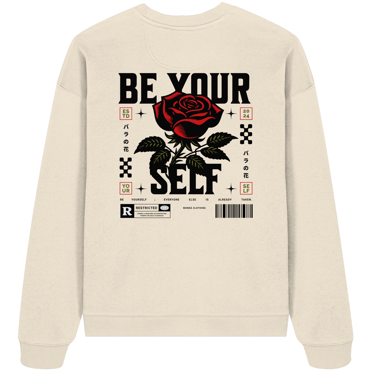 BE YOURSELF - Organic Oversize Sweatshirt